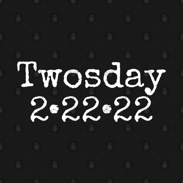 Twosday Numerology Date Shirt, Tuesday 2-22-22, February, Numerology, 2sday Shirt 222 Angel Numbers Gift For Pisces Born in February by Funkrafstik