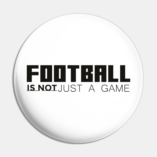 Football is not just a game Pin by Fitnessfreak