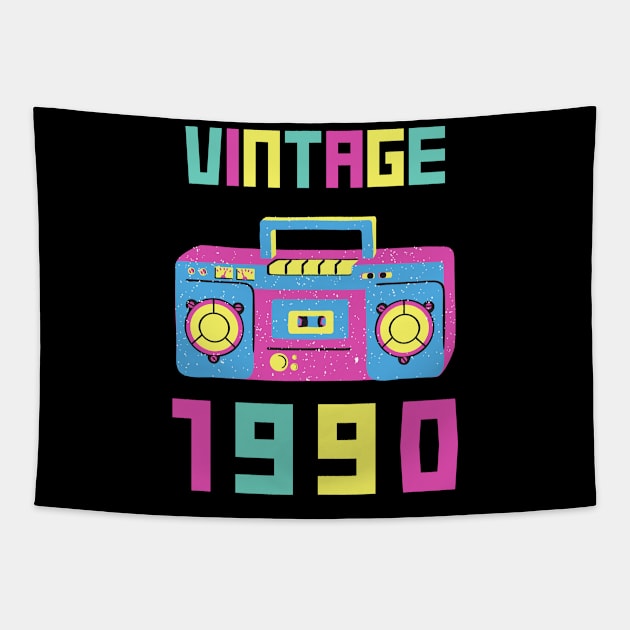 Born in 1990 30th Birthday Legend Vintage Retro 80s Classic Cute Funny Gift Sarcastic Happy Fun Introvert love Smile Geek Hipster Silly Inspirational Motivational Birthday Present Tapestry by EpsilonEridani