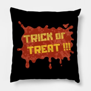 Bloody trick or treat Pillow