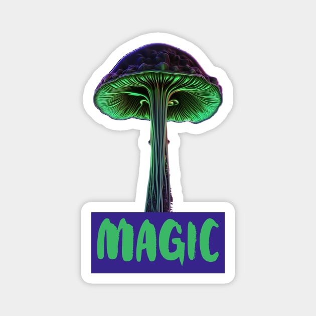 Magic Mushrooms, hallucinogenic mushrooms, microdose mushrooms, psilocybin mushroom Magnet by One Eyed Cat Design