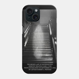 The Brown Lady of Raynham Hall Phone Case