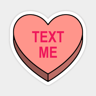 Valentines Candy Heart Pink Text Me Magnet