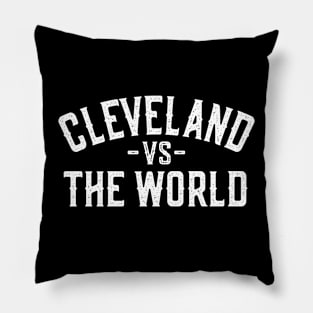 Cleveland vs The World: Declare Your Hometown Pride Pillow