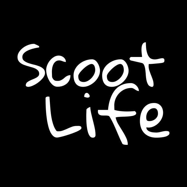 Scoot Life by Catchy Phase