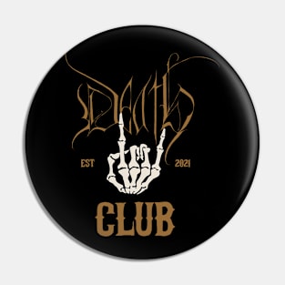 Death Club #2 Pin