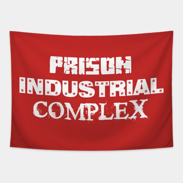 Prison Industrial Complex Tapestry by bluehair