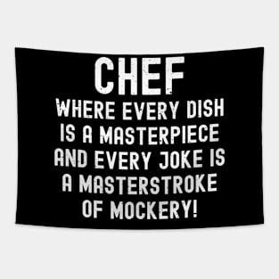 Chef Where Every Dish is a Masterpiece Tapestry