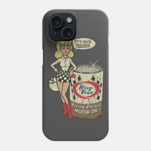 Ring Free Oil Race Proven 1923 Phone Case