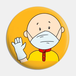 Quarantine Caillou Pin