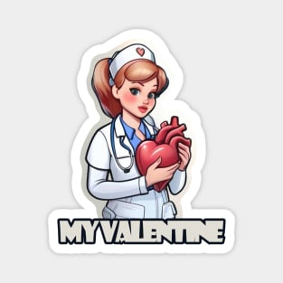 Nursing is my Valentine Magnet