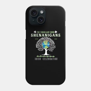 The FunikiJam Show SHENANIGANS Irish Celebration off Broadway Musical Phone Case