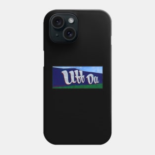 Uff Da Poulsbo, WA Phone Case