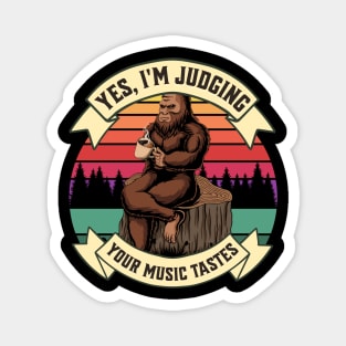 Bigfoot Judging Music Taste Magnet