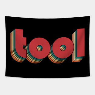 Tool - Retro Rainbow Typography Style 70s Tapestry