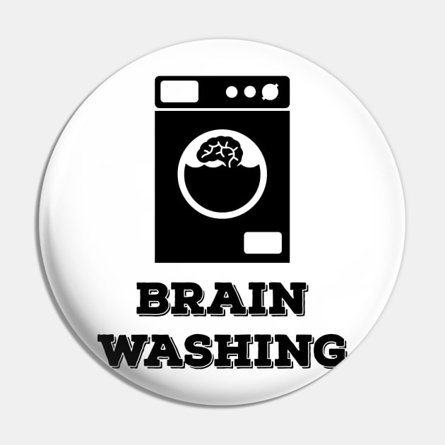 Brain Washing Funny Art Pin by AustralianMate