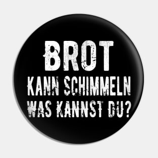 Brot Kann Schimmeln Was Kannst Du? Pin