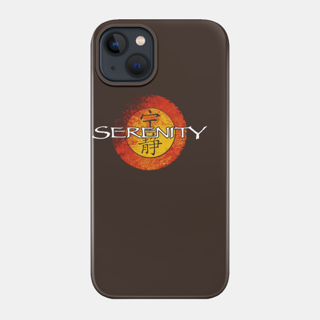 Serenity - Firefly - Phone Case