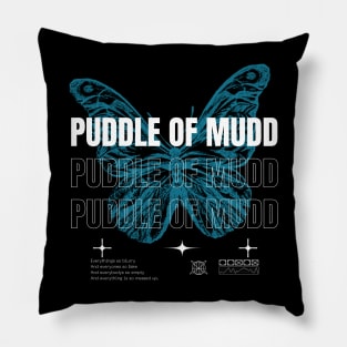 Puddle Of Mudd // Butterfly Pillow