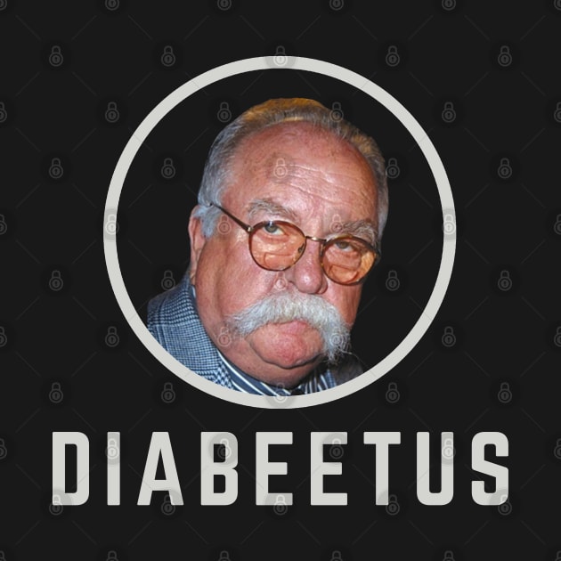 Diabeetus - Wilford Brimley by BodinStreet
