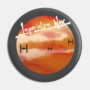 Imperialism Now Pin