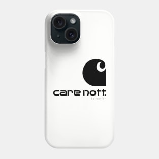 care nott Phone Case