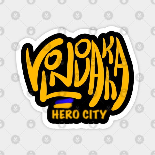 Volnovakha. Ukraine hero cities (UHC). Magnet by TigrArt