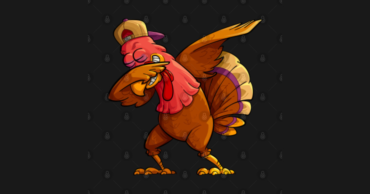 Dabbing Turkey Dabbing Turkey TShirt TeePublic