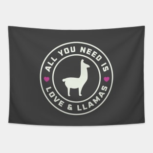 All You Need Is Love & Llamas Alpacas Tapestry