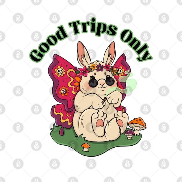 Good Trips Only Bunny by bratcave.studio