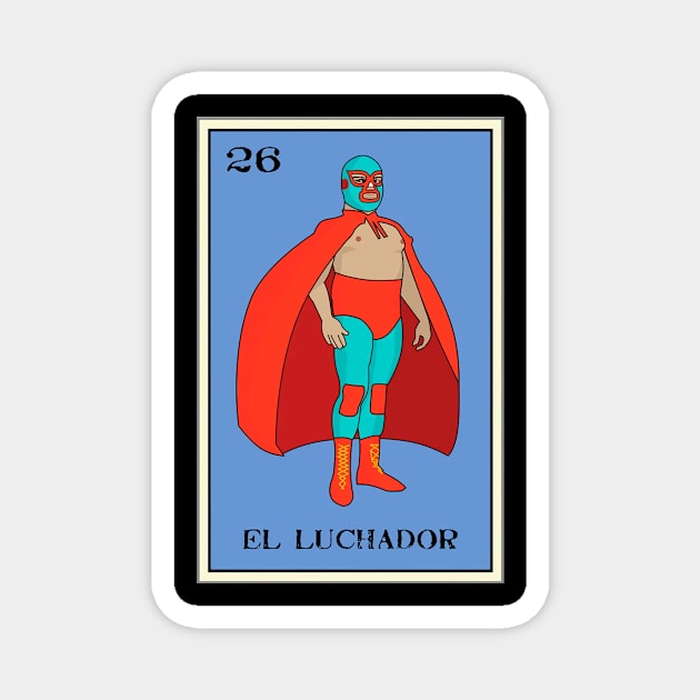 El Luchador Ver. 2 Loteria Magnet by Zacharys Harris