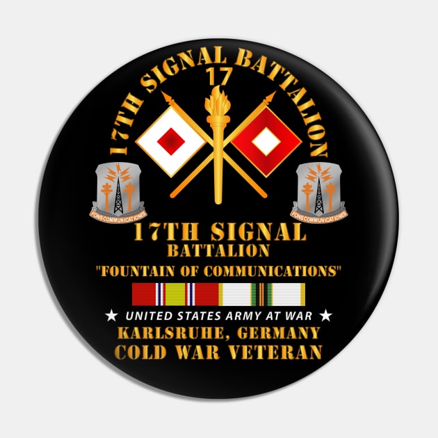 17th Signal Bn  - Karlsruhe Germany w COLD SVC Pin by twix123844