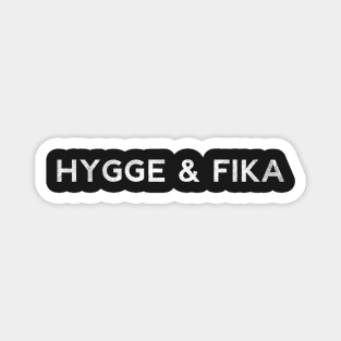 Hygge & Fika Magnet