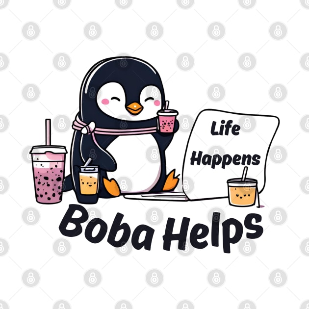 Life happens but boba helps by Artist usha