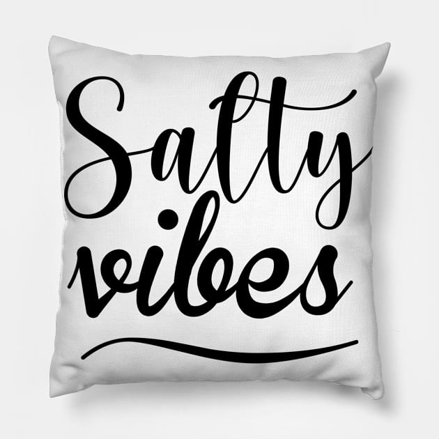 Salty Vibes. Fun, Surf, Summer, Sand, Beach Design Pillow by That Cheeky Tee