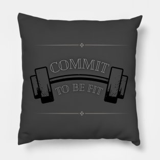 Commit to be FIT Pillow