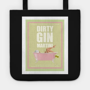 Dirty Gin Martini Tote