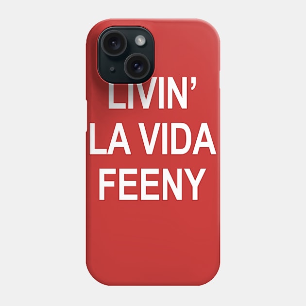 Livin' La Vida Feeny - Boy Meets World Phone Case by 90s Kids Forever