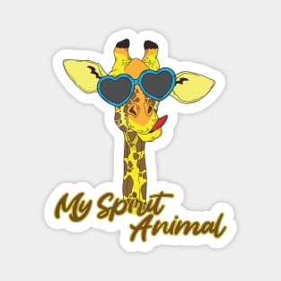 Giraffes are my Spirit Animal Magnet