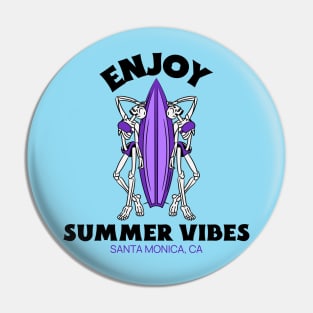 Summer Vibes Santa Monica Surfer Surf Surfing Beach Pin