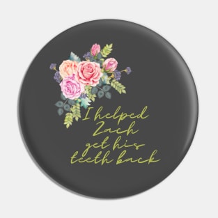 Floral Zach's Hero Pin