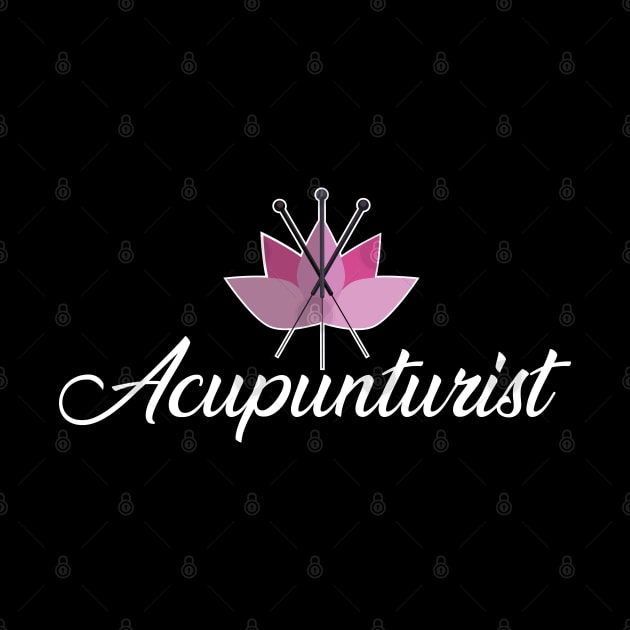 Acupuncturist by KC Happy Shop