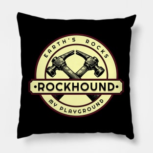 Earth's Rocks- Rockhound-Rockhounding Pillow