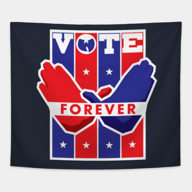 Vote Wutang Forever Wutang Clan Tapestry Teepublic