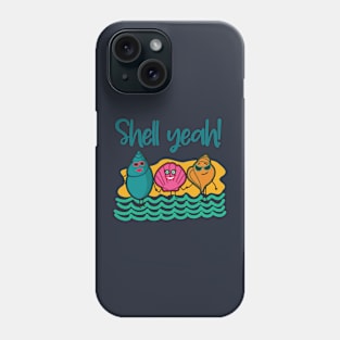 Shell Yeah Phone Case