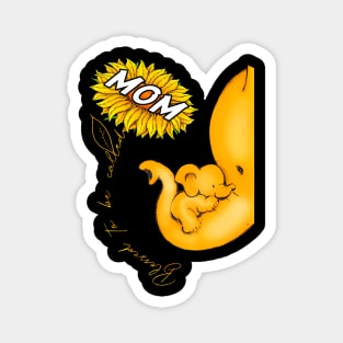 Blessed To Be Called Mom Sunflower Elephant Mothers Day Magnet