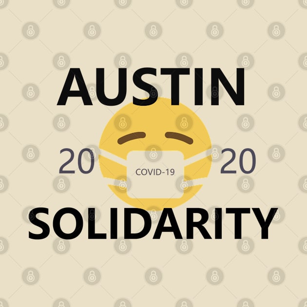 Austin Coronavirus Solidarity by willpate
