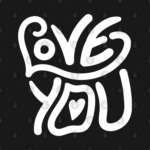 Love You Lettering White by Wahyuwm48