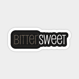 Bittersweet - A Minimalist Typography Design Magnet