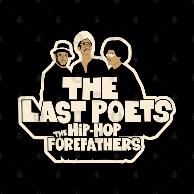 The Last Poets - Wearable Legends of Hip Hop and Black Liberation by Boogosh